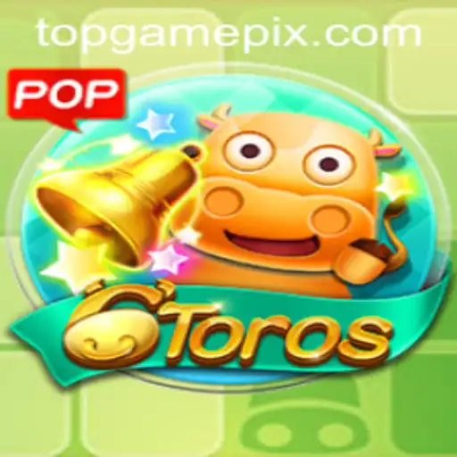 Descobrindo 6Toros: O Novo TOP GAME Que Conquista Jogadores em Todo o Mundo